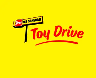 Yellow Les Schwab Toy Drive Banner
