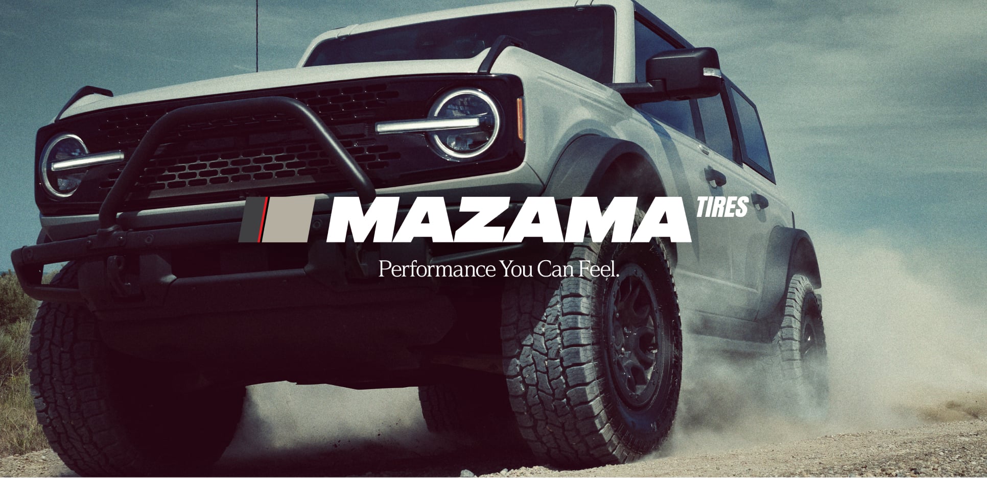 Mazama Tires - Performance You Can Feel